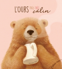 L'OURS TRES TRES CALIN