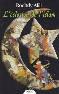 L'ECLOSION DE L'ISLAM