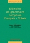 Éléments de grammaire comparée français-créole martiniquais
