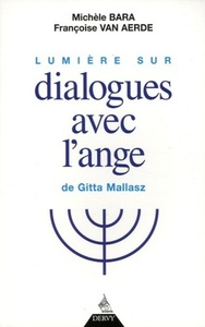 Lumière sur Dialogues avec l'ange de Gitta Mallas z