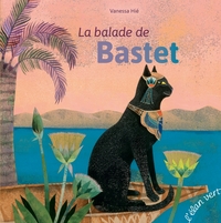 La balade de Bastet - Egypte ancienne