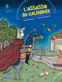 L'assassin du calendrier - Très riches heures du duc de Berr