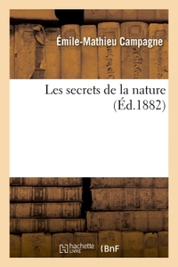 LES SECRETS DE LA NATURE