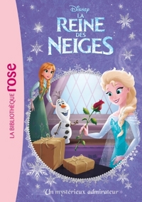 La Reine des Neiges 21 - Un mystérieux admirateur