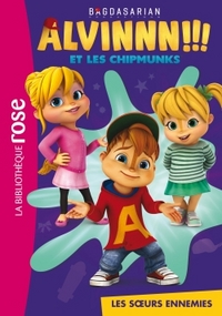 Alvin et les Chipmunks 02 - Les soeurs ennemies