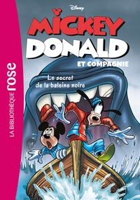 Mickey, Donald et Compagnie 08 - Le secret de la baleine noire