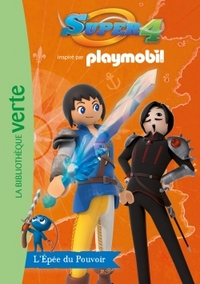 Playmobil Super 4 09 - L'Épée du Pouvoir