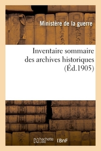 Inventaire sommaire des archives historiques