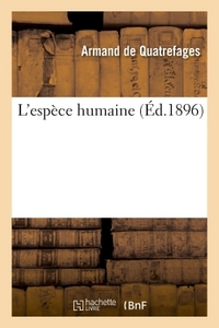 L'ESPECE HUMAINE 12E ED