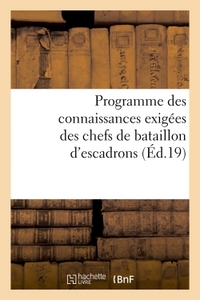 Programme des connaissances exigées des chefs de bataillon d'escadrons ou majors