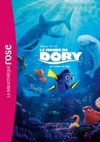 Le monde de Dory - Le roman du film