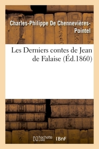 LES DERNIERS CONTES DE JEAN DE FALAISE