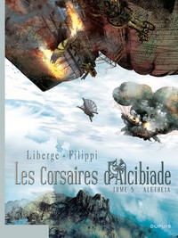 Les Corsaires d'Alcibiade - Tome 5 - Aléthèia