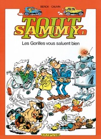 Tout Sammy - Tome 1 - Les Gorilles vous saluent bien