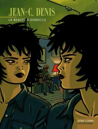 La Beauté à domicile - Tome 0 - La Beauté à domicile