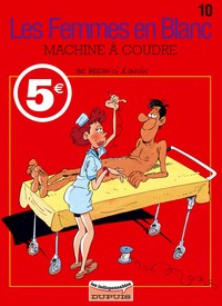 Les femmes en blanc - Tome 10 - Machine à coudre (Les Indispensables)
