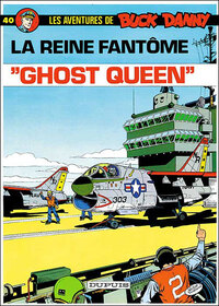 Buck Danny - Tome 40 - Ghost Queen