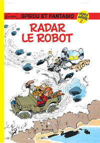 Spirou et Fantasio - Hors-série - Tome 2 - Radar le robot