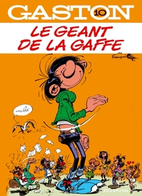 GASTON (EDITION SPECIALE) - T10 - LE GEANT DE LA GAFFE