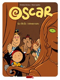 Oscar - Tome 7 - La belle amoureuse