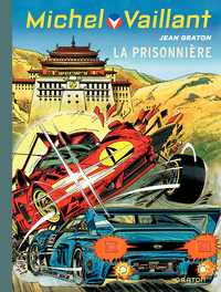 MICHEL VAILLANT - TOME 59 - LA PRISONNIERE