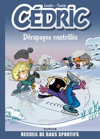 Cédric Best Of - Tome 2 - Dérapages contrôlés (Best Of)