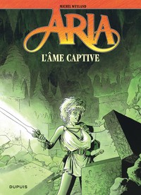 ARIA - TOME 24 - L'AME CAPTIVE