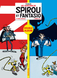 SPIROU ET FANTASIO - DIPTYQUES - DYPTIQUE SPIROU ET FANTASIO T1