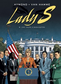 Lady S - Tome 5 - Une taupe à Washington