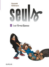 Seuls - Tome 7 - Les terres basses