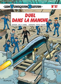 Les Tuniques Bleues - Tome 37 - Duel dans la Manche