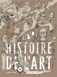 Une histoire de l'art - Tome 1 - Une histoire de l'art