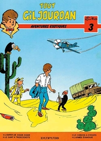 TOUT GIL JOURDAN/TOUT CESAR - T03 - AVENTURES EXOTIQUES