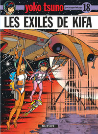 Yoko Tsuno - Tome 18 - Les Exilés de Kifa