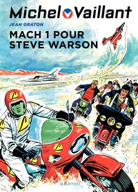 MICHEL VAILLANT - TOME 14 - MACH 1 POUR STEVE WARSON