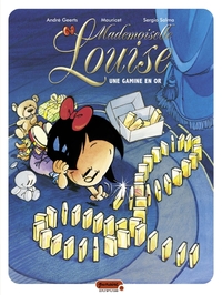 MADEMOISELLE LOUISE - T03 - GAMINE EN OR (UNE)