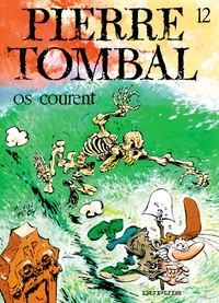 Pierre Tombal - Tome 12 - Os courent