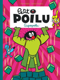 Petit Poilu - Tome 18 - Superpoilu