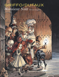 Monsieur Noir Intégrale - Tome 1 - Monsieur Noir (édition intégrale) (réédition)