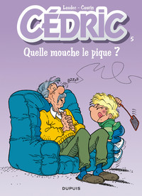 Cédric - Tome 5 - Quelle mouche le pique ? (nouvelle maquette)