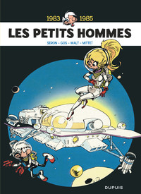 LES PETITS HOMMES - L'INTEGRALE - TOME 6 - 1983-1985