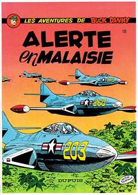 Buck Danny - Tome 18 - Alerte en Malaisie