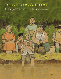 Les gens honnêtes - Tome 3 - Les gens honnêtes - Troisième partie (édition spéciale)