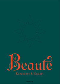 BEAUTE - TOME 1 - DESIRS EXAUCES (PORTFOLIO)