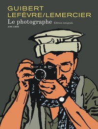 LE PHOTOGRAPHE - L'INTEGRALE - T01 - LE PHOTOGRAPHE - L'INTEGRALE