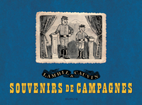 Les Tuniques Bleues - Tome 99 - Souvenirs de campagnes (PORTFOLIO)