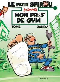 Le Petit Spirou présente... - Tome 1 - Mon prof de gym