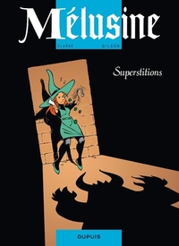 MELUSINE - T13 - SUPERSTITIONS