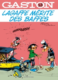 GASTON (EDITION SPECIALE) - T13 - LAGAFFE MERITE DES BAFFES