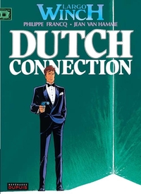 LARGO WINCH - T06 - DUTCH CONNECTION